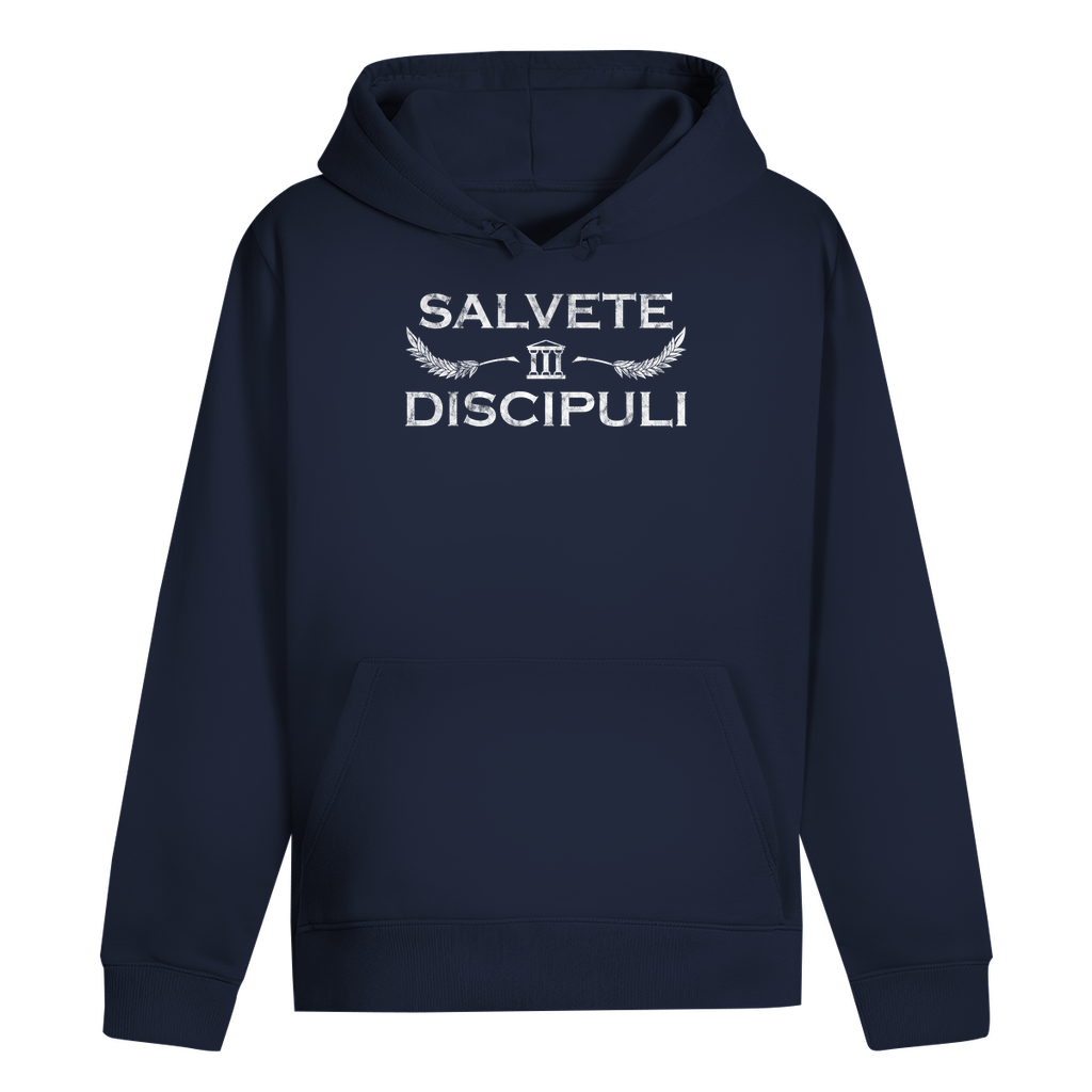 Salvete Discipuli – Seid gegrüßt, Schüler - Unisex Hoodie