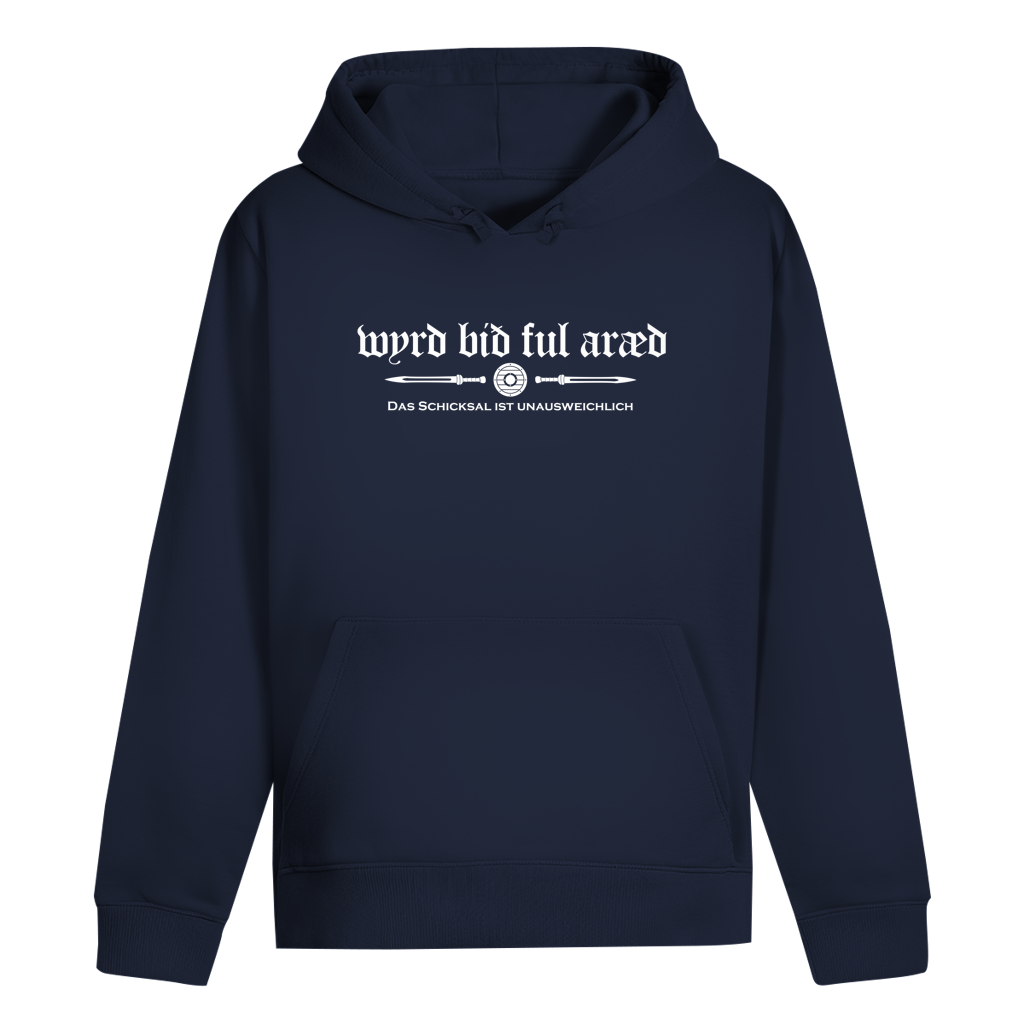 Das Schicksal ist unausweichlich - Wyrd bið ful aræd - Unisex Hoodie