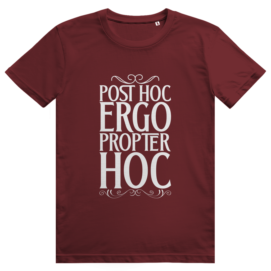 Post hoc, ergo propter hoc - Unisex Premium T-Shirt