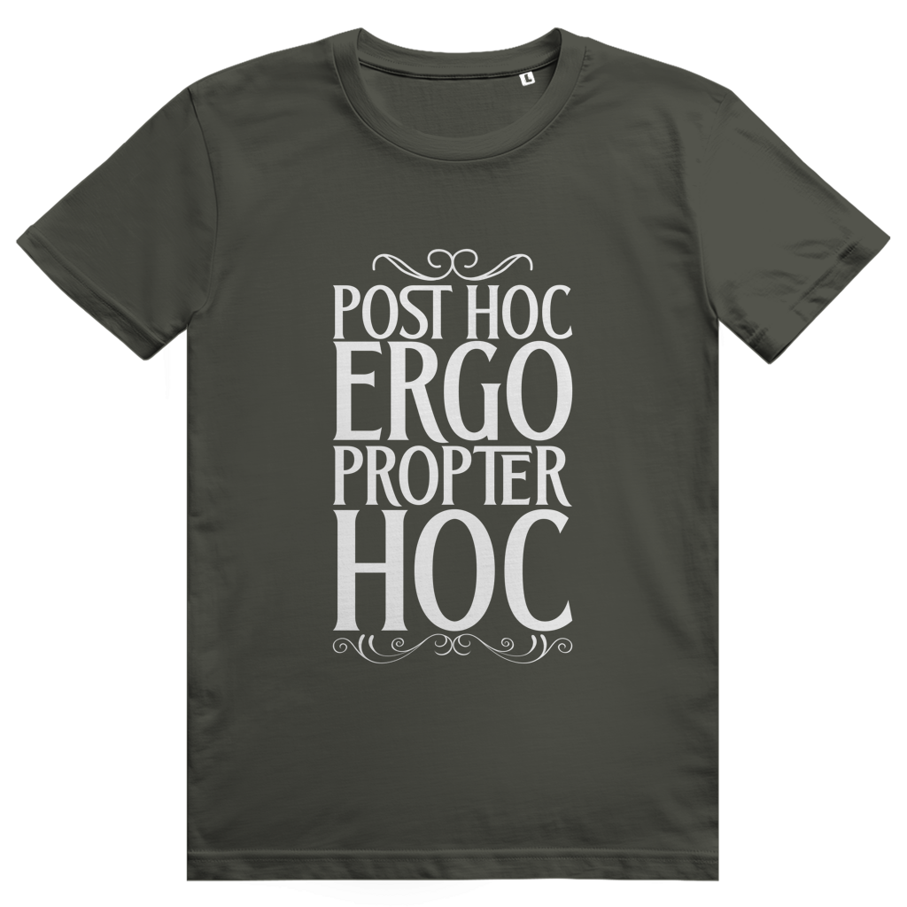 Post hoc, ergo propter hoc - Unisex Premium T-Shirt