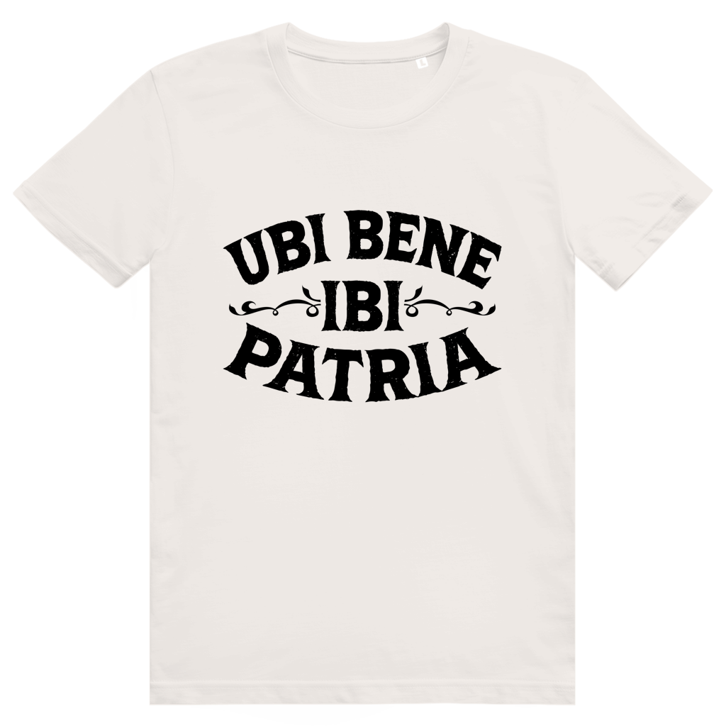 Ubi bene, ibi patria - Unisex Premium T-Shirt