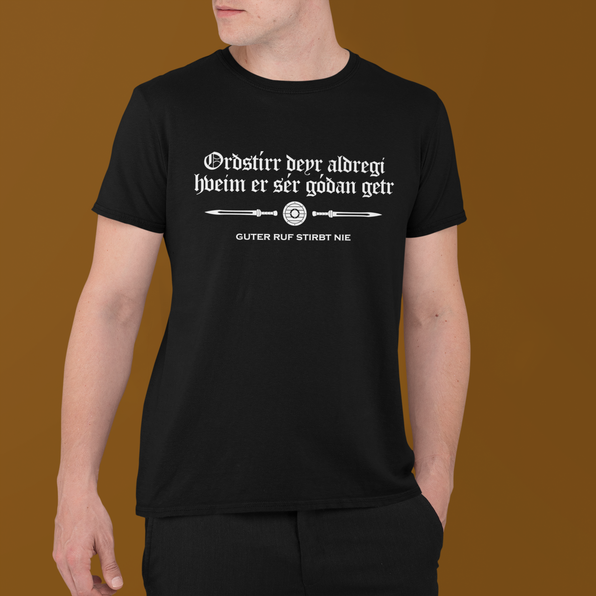 Guter Ruf stirbt nie - Orðstírr deyr aldregi - Unisex Premium T-Shirt